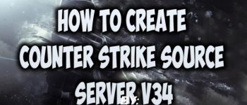 Counter-Strike Source v34 Non-Steam Window Server Download [ 2k17 ]