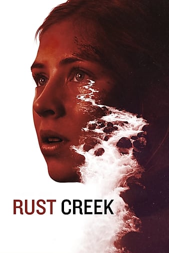 Watch Rust Creek (2018) Movie Full HD 1080p [ Download ]