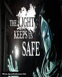 The Light Keeps Us Safe-PLAZA PC Direct Download [ Crack ]