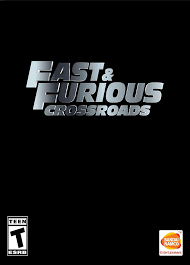 Fast and Furious Crossroads-CODEX PC Direct Download [ Crack ]