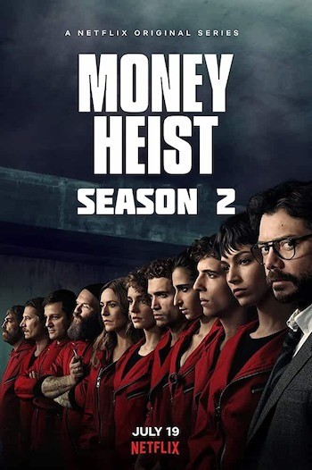 Watch Money Heist Season 02 Episodes 1 Online [ Download ]