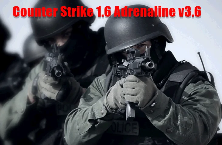 Counter-Strike 1.6 Andrenaline v3.6 Download